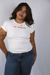 Yes, You're Hot Cap Sleeve Baby Tee - Sold Out / Pre Order